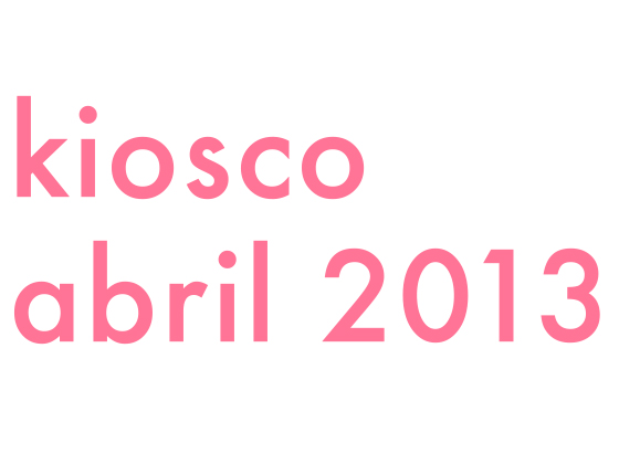 KIOSCO ABRIL 2013