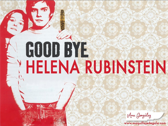 GOOD BYE, HELENA RUBINSTEIN