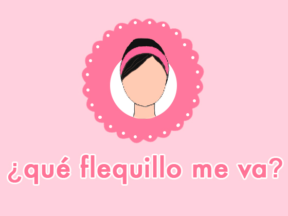 QUÉ FLEQUILLO ME VA