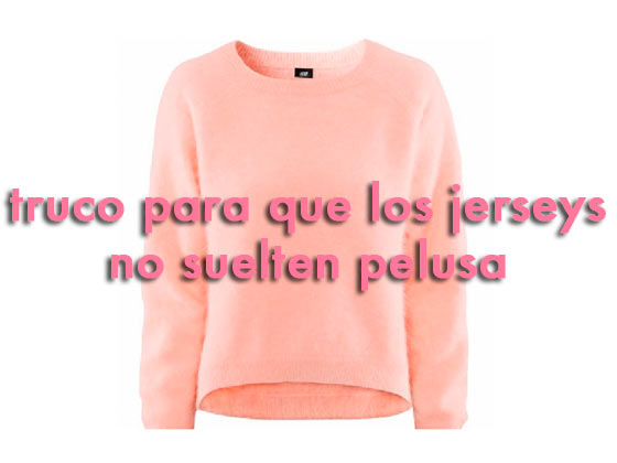 Truco para que los jerseys no suelten pelusa