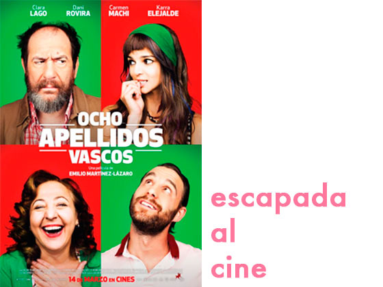 Escapada al cine: Ocho apellidos vascos