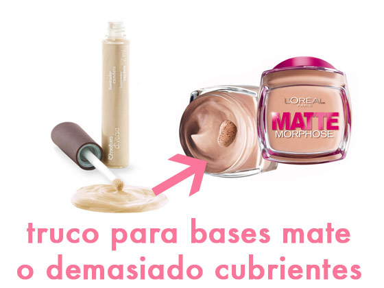 Truco para bases mate o demasiado cubrientes