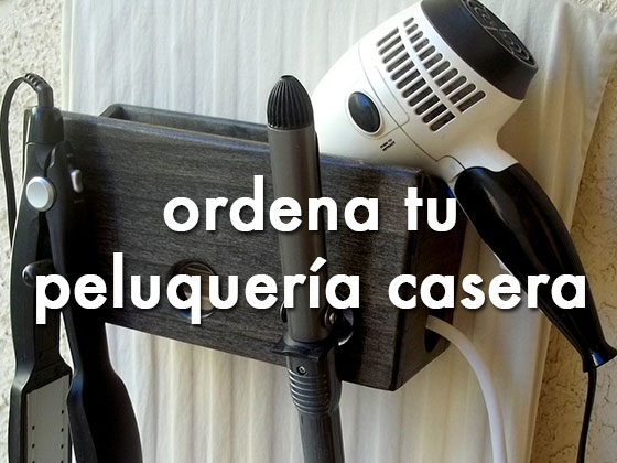 Ordena tu peluquería casera