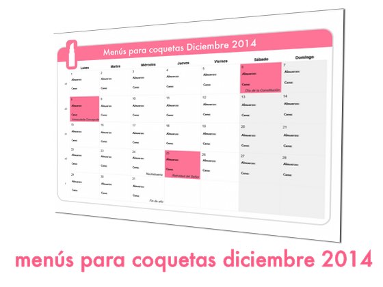 Menús para coquetas Diciembre 2014