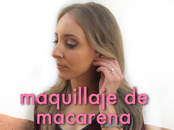 Maquillaje de Macarena