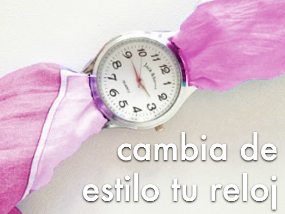 Cambia de estilo tu reloj