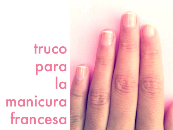 Truco para la Manicura Francesa