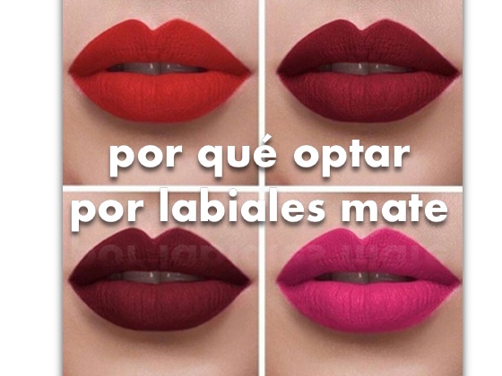 Por qué optar por Labiales Mate